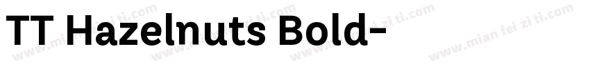 TT Hazelnuts Bold字体转换